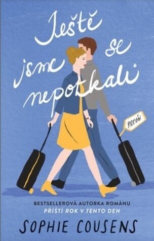 Ještě jsme se nepotkali