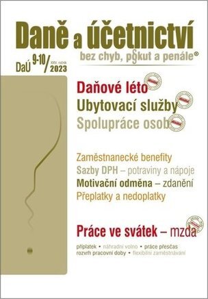 Daně a účetnictví bez chyb, pokut a penále 9-10/2023
