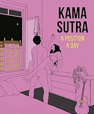 Kama Sutra A Position A Day