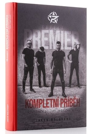 Kapela Premier Kompletní příběh