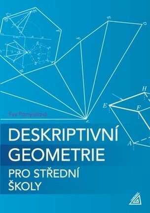 Deskriptivní geometrie pro střední školy