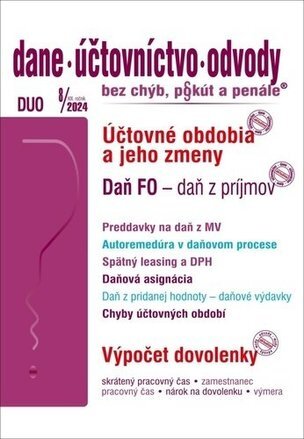 DUO 8/2024 Daň fyzickej osoby, Účtovné obdobia a ich zmeny