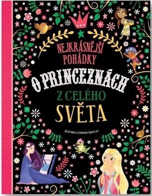 Nejkrásnější pohádky o princeznách z celého světa
