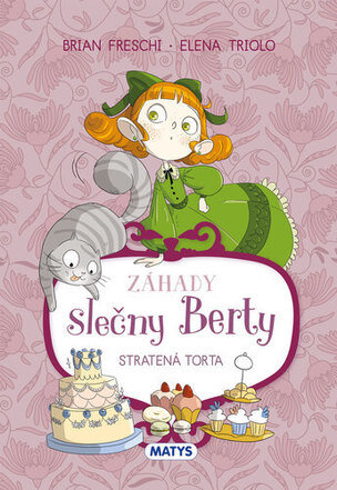Záhady slečny Berty – Stratená torta
