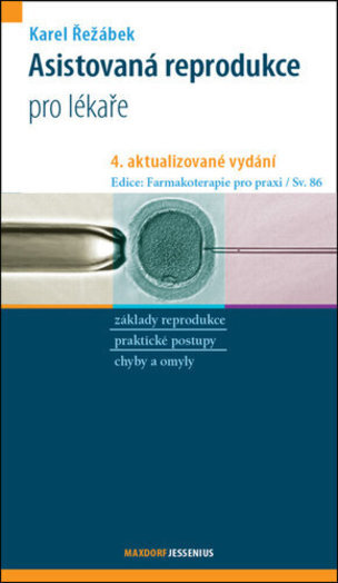 Asistovaná reprodukce pro lékaře