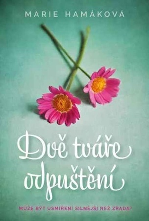 Dvě tváře odpuštění