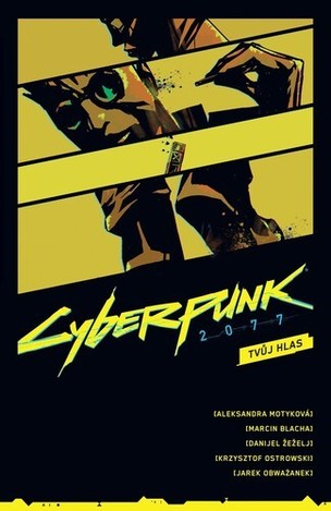 Cyberpunk 2077 Tvůj hlas