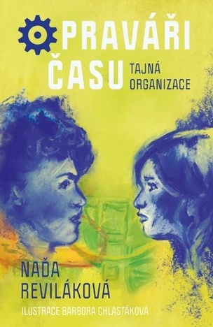 Opraváři času Tajná organizace