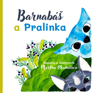 Barnabáš a Pralinka