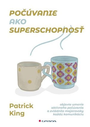 Počúvanie ako superschopnosť