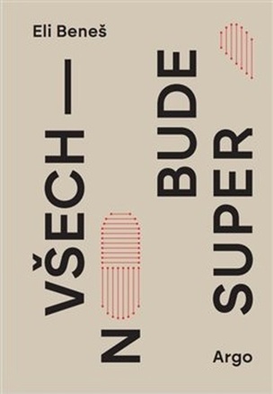 Všechno bude super