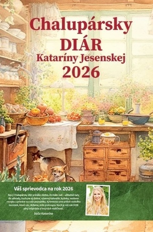 Chalupársky diár Kataríny Jesenskej 2026