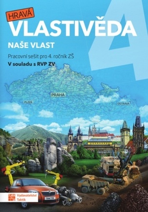 Hravá vlastivěda 4 Naše vlast