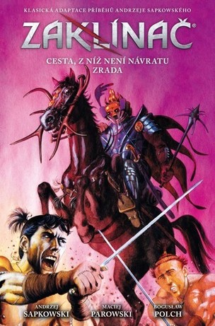 Zaklínač Cesta, z níž není návratu