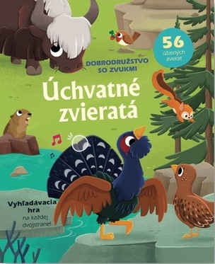 Úchvatné zvieratá Dobrodružstvo so zvukmi