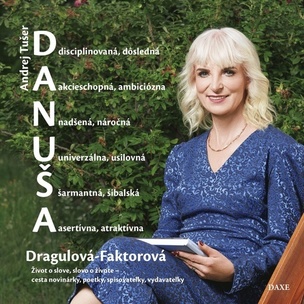 DANUŠA Dragulová-Faktorová