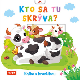Kto sa tu skrýva? Kniha s kravičkou