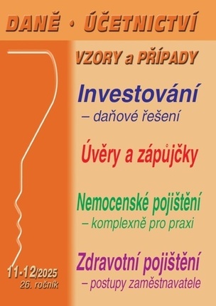 Daně, účetnictví, vzory a případy 11-12/2025
