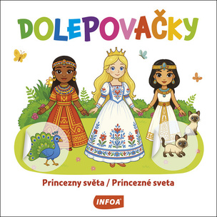 Dolepovačky - Princezné sveta