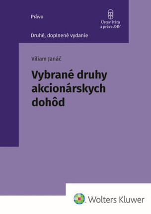 Vybrané druhy akcionárskych dohôd