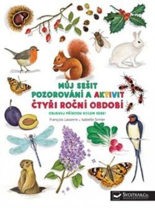 Můj sešit pozorování a aktivit: Čtyři ročních období