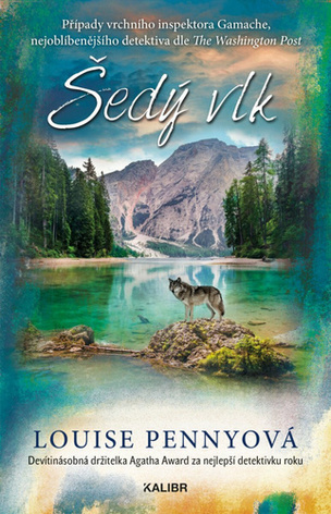 Šedý vlk (Louise Penny