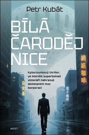 Bílá čarodějnice (Petr Kubát