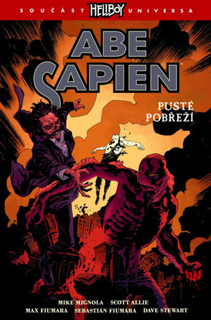 Abe sapien 8 Pusté pobřeží (Mignola Mike, Scott Allie