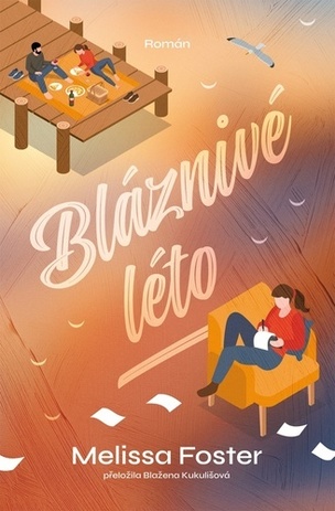 Bláznivé léto (Melissa Foster