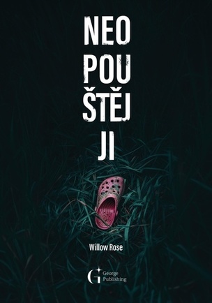 Neopouštěj ji (Willow Rose