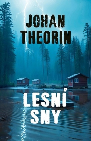 Lesní sny (Theorin Johan