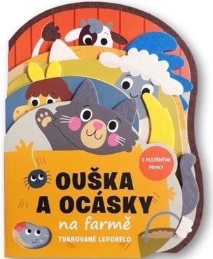 Ouška a ocásky na farmě