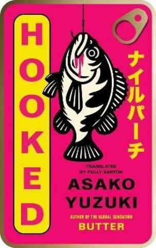 Hooked (Asako Yuzuki