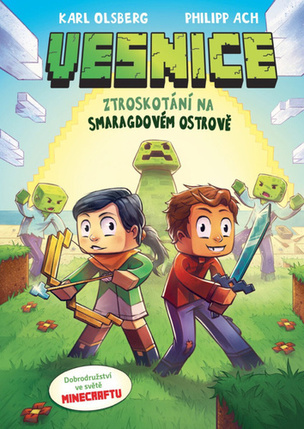 Minecraft Vesnice Ztroskotání na Smaragdovém ostrově (Karl Olsberg