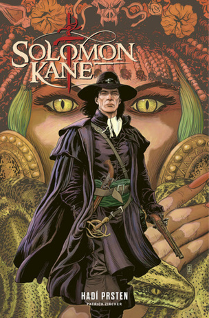 Solomon Kane Hadí prsten (Howard E. Robert, Patrick Zircher
