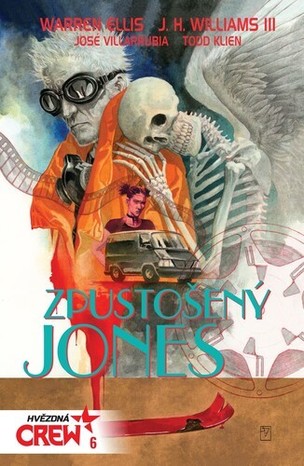 Hvězdná CREW Zpustošený Jones (Warren Ellis, J. H. Williams III.