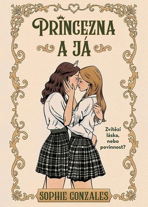 Princezna a já (Sophie Gonzales