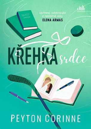 Křehká srdce (Peyton Corinne