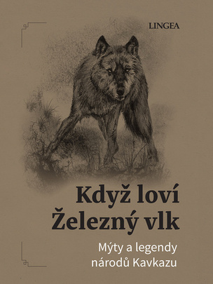 Když loví Železný vlk (Ondřej Pivoda