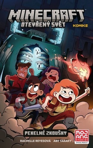 Minecraft komiks Otevřený svět Pekelné zkoušky (Rachelle Reyesová, Abe Taraky