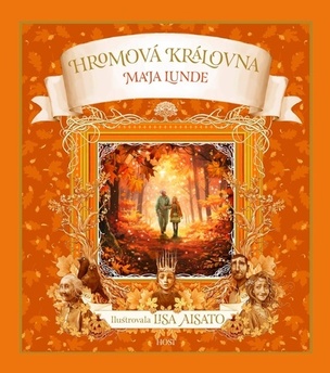 Hromová královna (Maja Lunde, Lisa Aisato