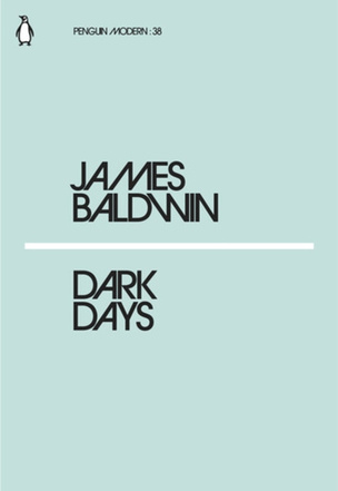 Dark Days (James Baldwin