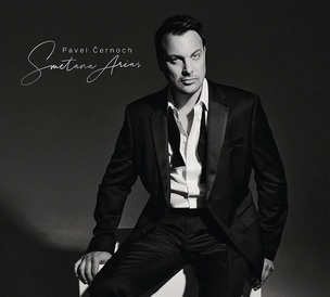 Pavel Černoch: Smetana Arias