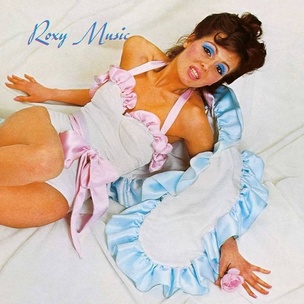Roxy Music:  Roxy Music