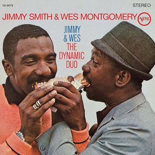 Jimmy Smith & Wes Montgomery: Jimmy And Wes (The Dynamic Duo)