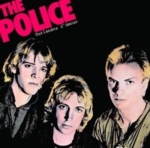 The Police: Outlandos d´Amour