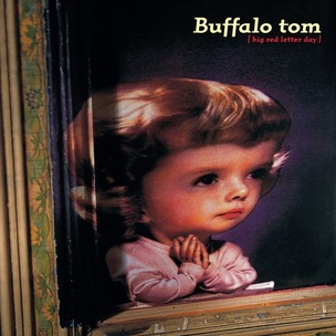 Buffalo Tom:  Big Red Letter Day