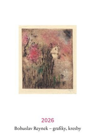 Bohuslav Reynek grafiky, kresby 2026 - nástěnný kalendář
