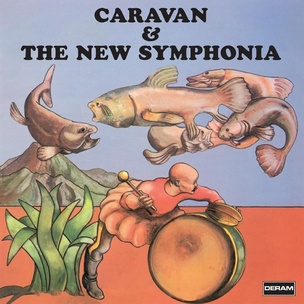 Caravan:  Caravan & The New Symphonia