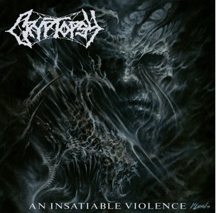Cryptopsy:  An Insatiable Violence (Black Vinyl)